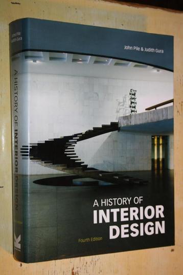 A History of Interior Design Fourth edition John Pile Gura beschikbaar voor biedingen