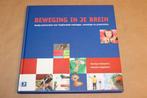 Beweging in je Brein — 60 Werkvormen voor Trainingen, Boeken, Ophalen of Verzenden, Gelezen