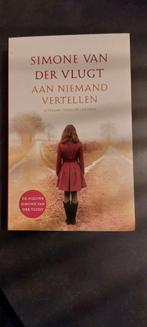 Simone van der Vlugt - Aan niemand vertellen, Boeken, Ophalen of Verzenden, Zo goed als nieuw, Simone van der Vlugt
