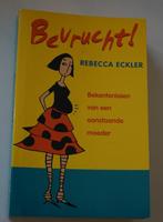Rebecca Eckler - Bevrucht, Ophalen of Verzenden, Gelezen, Zwangerschap en Bevalling