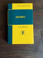 Teach yourself Arabic - A.S. Tritton

Leer je zelf Arabic, Ophalen of Verzenden, Alpha, Zo goed als nieuw
