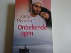 KATHY HERMAN - ONBEKENDE OGEN - CHR. ROMAN, Boeken, Ophalen of Verzenden, Gelezen, Nederland