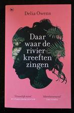 Daar waar de rivierkreeften zingen - Delia Owens, Ophalen of Verzenden