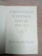 O Kersnacht. Joost van den Vondel 1952., Ophalen of Verzenden, Gelezen