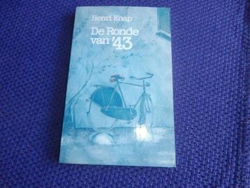 Boek de ronde van 43 henri knap verhaal tweede wereldoorlog  beschikbaar voor biedingen