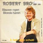 robert brown - blauwe ogen blonde haren  ( piraat / 1989), Ophalen of Verzenden, 7 inch, Nederlandstalig, Single