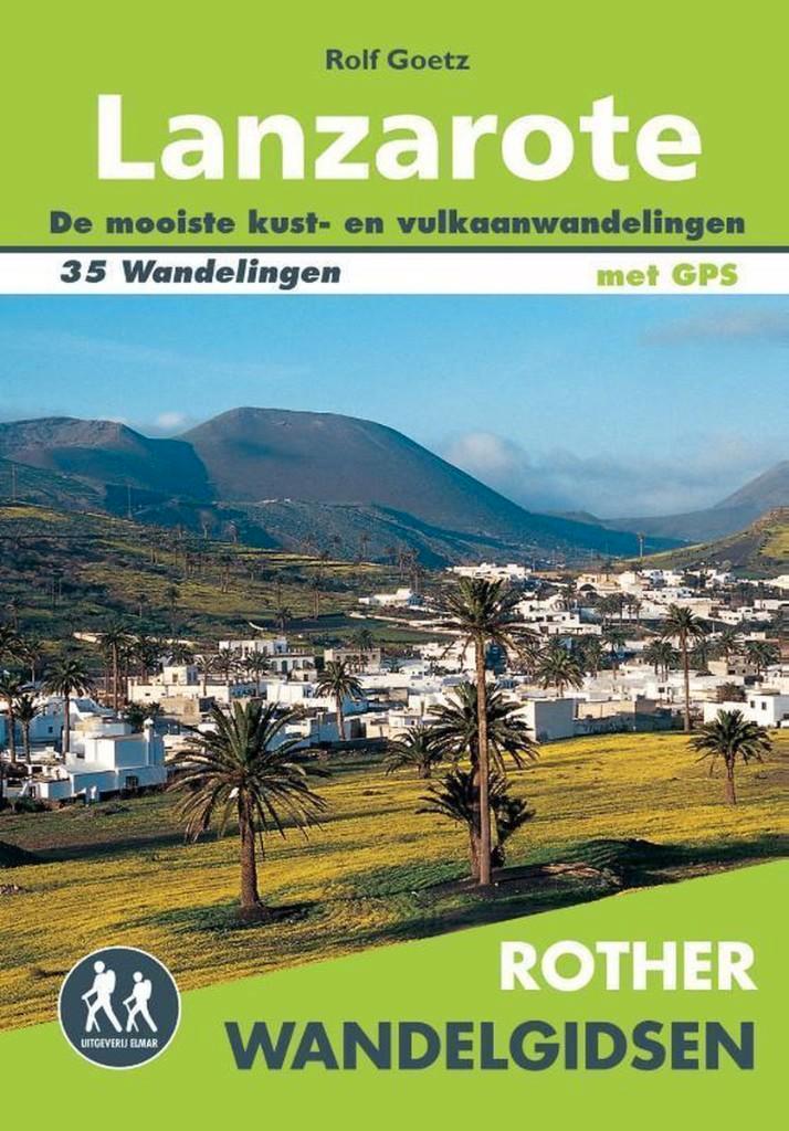 Rother Wandelgidsen - Lanzarote, Boeken, Reisgidsen, Zo goed als nieuw, Reisgids of -boek, Europa, Overige merken, Ophalen of Verzenden