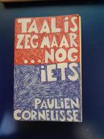 Paulien Cornelisse - Taal is zeg maar … nog iets., Gelezen, Overige typen, Paulien Cornelisse, Ophalen of Verzenden
