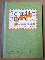 Schrift 2000	- 516 ongehoorde verhalen	inleiding P Hilhorst, Ophalen of Verzenden, Zo goed als nieuw