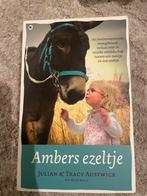 Ambers ezeltje - Julian & Tracy Austwick, Boeken, Ophalen of Verzenden, Zo goed als nieuw, Non-fictie
