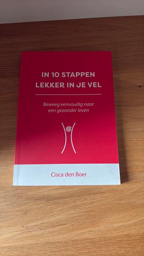 NIEUW Cisca den Boer - In 10 stappen lekker in je vel, Boeken, Overige Boeken, Nieuw, Ophalen of Verzenden