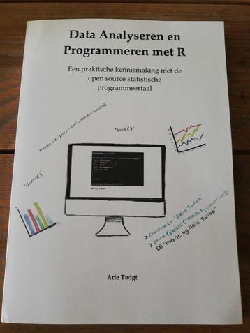 Arie Twigt - Data analyseren en programmeren met R beschikbaar voor biedingen