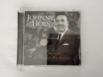 johnny hoes - zingt de mooiste hollandse liedjes deel 2, Ophalen of Verzenden, Zo goed als nieuw, Levenslied of Smartlap