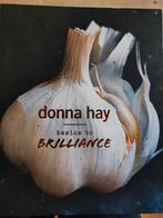 Donna Hay - Basics to Brilliance Kookboek, Boeken, Kookboeken, Ophalen of Verzenden