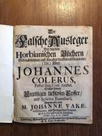 1691 Der Falsche Ausleger der beyden Horbianischen Büchern, Antiek en Kunst, Ophalen of Verzenden, Johanne Vake