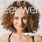 Sara Kroos - Voor De Leeuwen (CD, 2012) *, Ophalen, Zo goed als nieuw, Pop