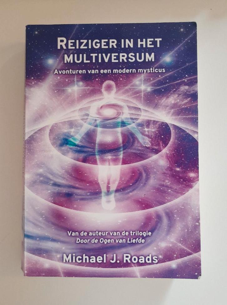 Reiziger in het multiversum M.J.Roads, Boeken, Esoterie en Spiritualiteit, Gelezen, Overige typen, Spiritualiteit algemeen, Ophalen of Verzenden