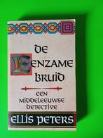 Boek - De Eenzame Bruid - Ellis Peters, Ophalen of Verzenden, Gelezen