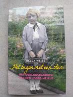 Helga Weiss - Het begon met een ster, Ophalen of Verzenden, Zo goed als nieuw, Helga Weiss