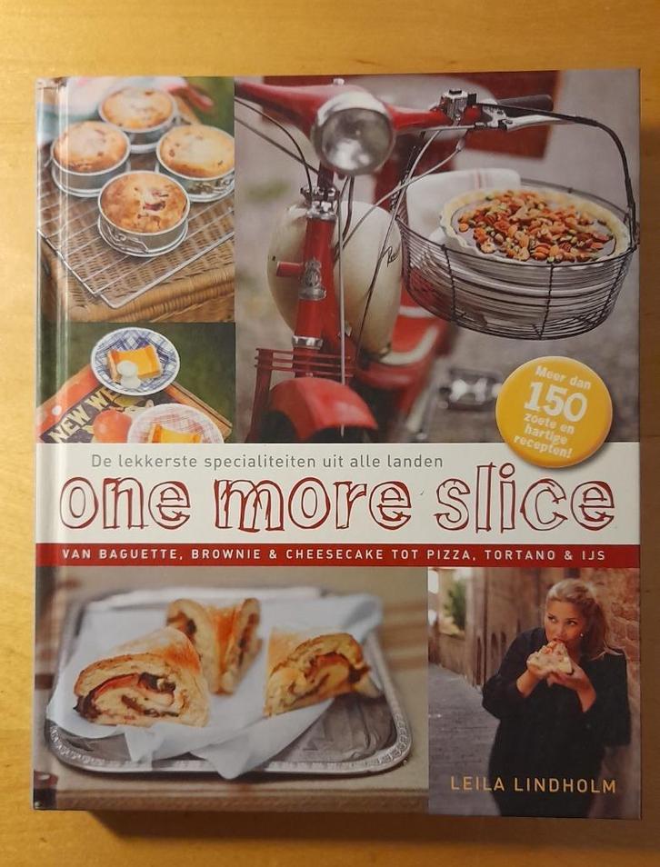 Leila Lindholm - One more slice - Lekkerste uit alle landen, Boeken, Kookboeken, Gelezen, Ophalen of Verzenden