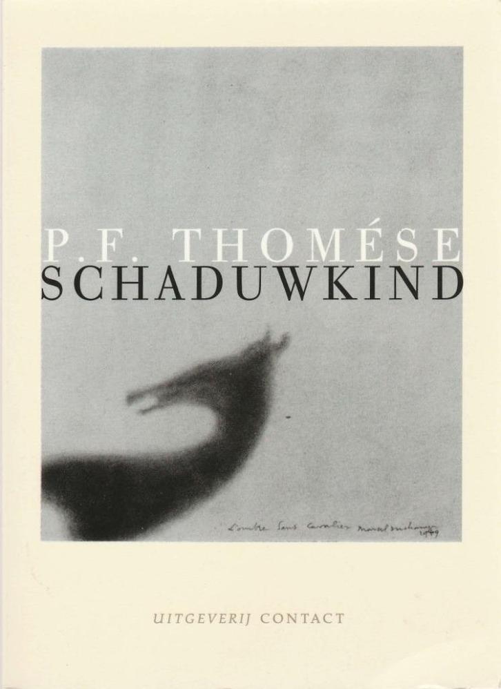 Schaduwkind - P.F. Thomése**, Boeken, Literatuur, Nieuw, Nederland, Ophalen of Verzenden