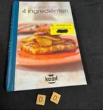 Koken met 4 Ingrediënten - Kookboek, Boeken, Ophalen of Verzenden, Gelezen, Overige gebieden, Hoofdgerechten