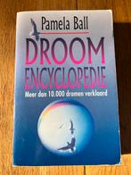 Pamela Ball - Droomencyclopedie, Pamela Ball, Ophalen of Verzenden, Ontwikkelingspsychologie, Zo goed als nieuw