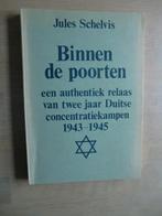 Binnen de poorten - Duitse concentratiekampen 1943-1945, Boeken, Oorlog en Militair, Gelezen, Ophalen of Verzenden, Tweede Wereldoorlog