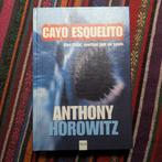 Anthony Horowitz - Cayo Esquelito, Ophalen of Verzenden, Gelezen, Anthony Horowitz