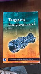 Toegepaste Energietechniek deel 1, Boeken, J. Ouwehand; A.C. Taal; T.J.G. Papa; E. Post, Overige niveaus, Nederlands, Ophalen of Verzenden