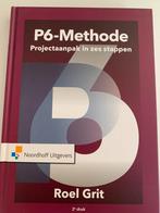 P6 Methode: Projectaanpak in zes stappen, Boeken, Studieboeken en Cursussen, Ophalen of Verzenden, Roel Grit, Zo goed als nieuw