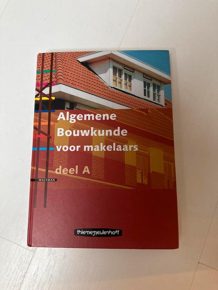 Lesboek Algemene Bouwkunde voor Makelaars Deel A, Boeken, Techniek, Gelezen, Bouwkunde, Ophalen of Verzenden