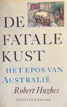 Robert Hughes - De fatale Kust, Ophalen of Verzenden, Nieuw