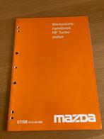 Mazda Werkplaats handboek RF Turbo motor, Ophalen of Verzenden