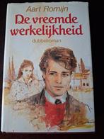 De Vreemde Werkelijkheid - Aart Romijn, Ophalen of Verzenden, Zo goed als nieuw, Aart Romijn, Nederland
