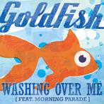 Goldfish feat. Morning Parade - Washing Over Me (PROMO), Cd's en Dvd's, Ophalen of Verzenden