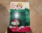 Te Koop: W.G. van der Hulst “Het gat in de heg”, Ophalen of Verzenden, W.G. van de Hulst