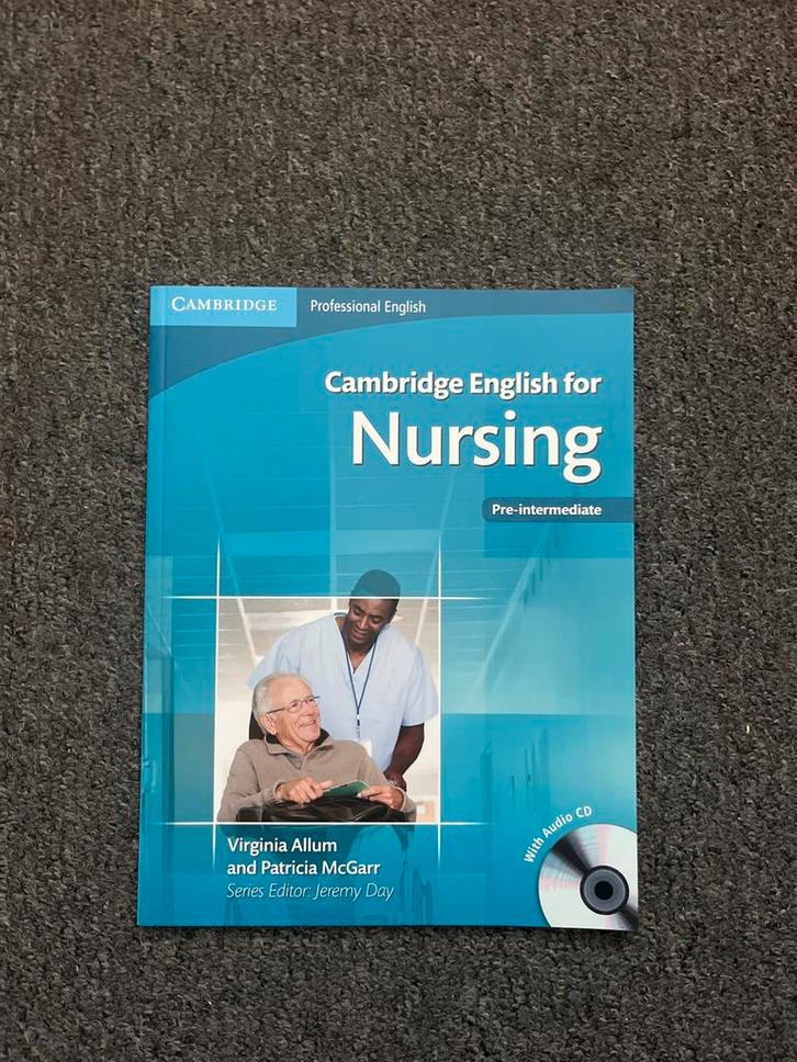 Cambridge English for Nursing - Pre-intermediate, Boeken, Studieboeken en Cursussen, Zo goed als nieuw, MBO, Alpha, Ophalen