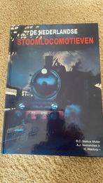 De nederlandse stoomlocomotieven ) €25, Verzamelen, Spoorwegen en Tramwegen, Ophalen of Verzenden, Zo goed als nieuw, Trein, Boek of Tijdschrift