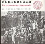 Echternach Springprocessie - Fraaie vinyl EP-ook VERZENDEN, Boeken, Ophalen, Gelezen, Christendom | Katholiek