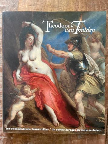 Theodoor van Thulden - Barokschilder beschikbaar voor biedingen
