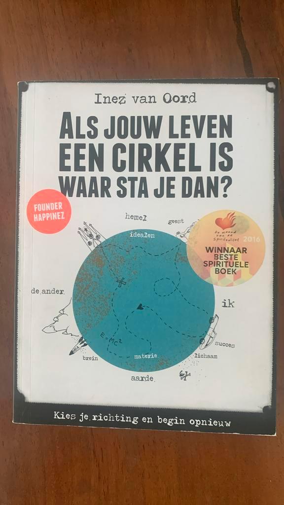 Als jouw leven een cirkel is, waar sta je dan?, Boeken, Advies, Hulp en Training, Zo goed als nieuw, Ophalen of Verzenden