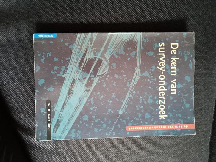 H. Korzilius - De kern van survey-onderzoek, Boeken, Wetenschap, Zo goed als nieuw, Sociale wetenschap, Ophalen of Verzenden