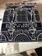 Rubens en Jordaens Barok in eigen huis - Rutger J. Thijs, Ophalen of Verzenden, Zo goed als nieuw, Overige onderwerpen, Rutger J. Thijs