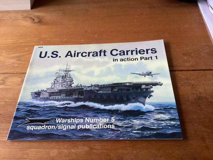 US Aircraft Carriers in Action (1) - Squadron/Signal, Boeken, Oorlog en Militair, Zo goed als nieuw, Ophalen of Verzenden
