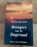 Brengers v.d dageraad lessen v.d Pleiaden Barbara Marciniak, Ophalen of Verzenden, Gelezen, Barbara Marciniak