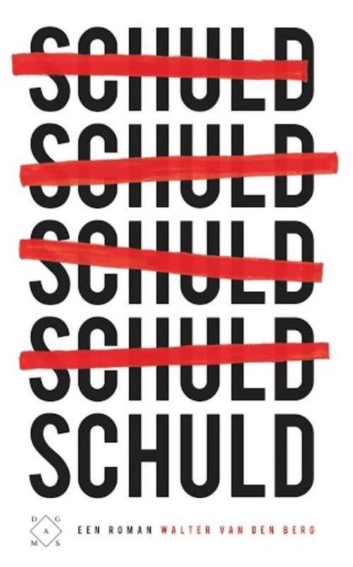 Walter van den Berg - Schuld, Boeken, Romans, Zo goed als nieuw, Nederland, Ophalen of Verzenden