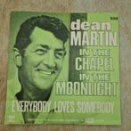Dean Martin - In The Chapel In The Moonlight 7" Single, Gebruikt, 7 inch, Single, Ophalen of Verzenden