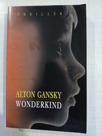 Alton Gansky - Wonderkind, Ophalen of Verzenden, Zo goed als nieuw, Alton Gansky
