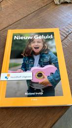 Roeland Vrolijk - Nieuw geluid pabo 3e druk, Roeland Vrolijk, Ophalen of Verzenden, Zo goed als nieuw, Muziek